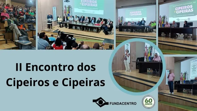 II Encontro Nacional debate prevenção de acidentes e riscos psicossociais
