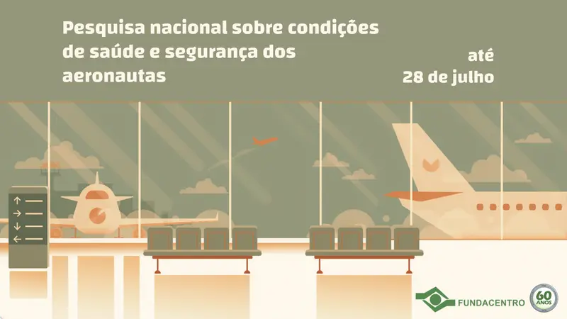 Pesquisa nacional coleta informações de saúde e segurança no trabalho dos aeronautas