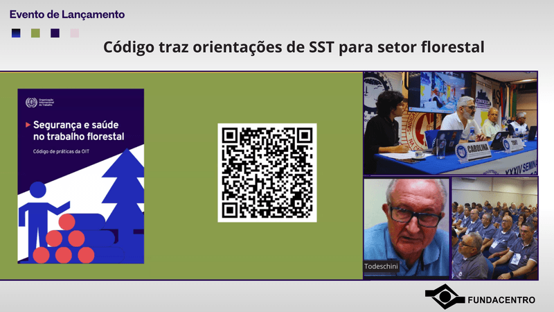 Fundacentro ajuda a atualizar Código de Práticas da OIT para SST Florestal