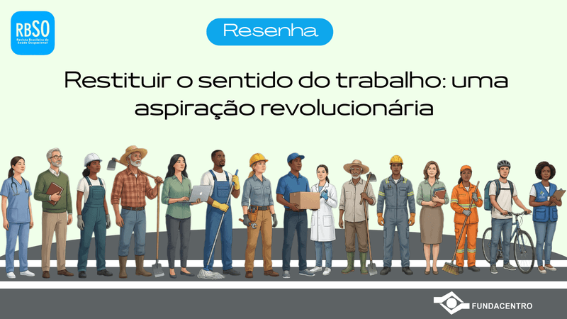 Mobilização coletiva pode restaurar sentido do trabalho