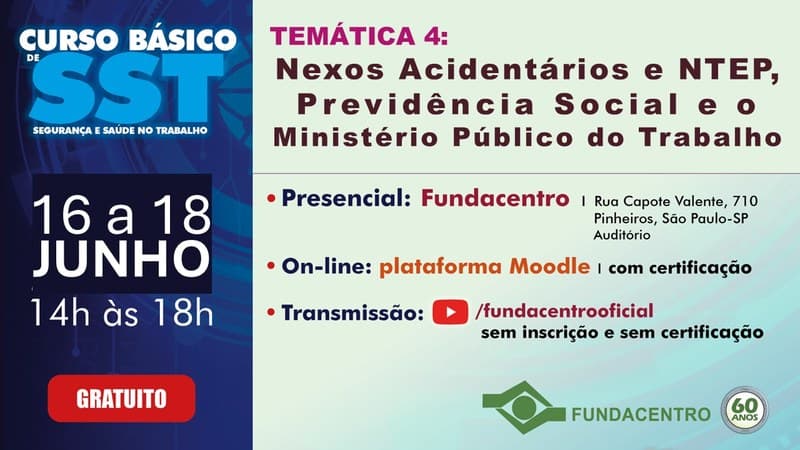 Fundacentro lança nova edição temática do Curso Básico de SST